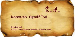 Kossuth Agmánd névjegykártya